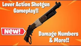 Fortnite New Lever Action Shotgun | Gameplay, Stats and Damage Numbers!!