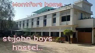 St.John's   higher secondary school ( boys  Hostel ) || St. John's school kolasib ( Montfort home ).