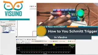 Arduino PLC - How to Use Schmitt Trigger in Visuino