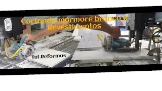 Bancada corte rápido Tnt45 2.0  Execução de serviços com mármore branco e Revestimento! (makita)