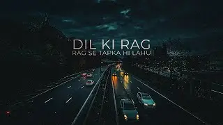 Dil Ki rag rag Se Tapka hi Lahu 🥀👀