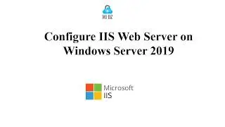 How to Install IIS Web Server on Windows Server 2019