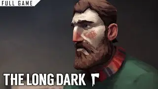 The Long Dark: Wintermute Episode 1 (Do Not Go Gentle) | PC | Full Game [4K 60ᶠᵖˢ]