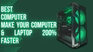 Make Your Computer & Laptop 200% Faster for FREE
