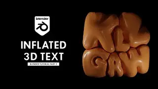 INFLATED 3D TEXT by Killgrew (Blender 3.4) Part 2