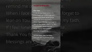Today's Prayer - Dear God, if I am wrong, please correct me. #trustgodsplan #prayer #youtubeshorts