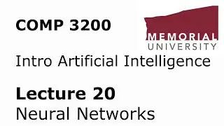 COMP 3200 / 6980 - Intro to Artificial Intelligence - Lecture 20 - Intro to Neural Networks