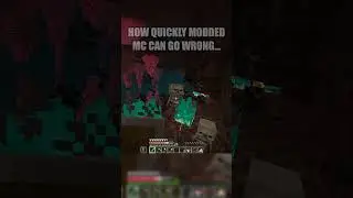 How fast Modded Minecraft can go wrong...