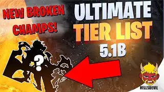 WILD RIFT | ULTIMATE TIER LIST PATCH 5.1A | 2 NEW BROKEN CHAMPS!