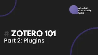 Zotero 101 - Part 2: Plugins