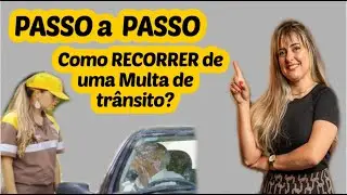 Como recorrer MULTA de TRÂNSITO? Passo a Passo definitivo!