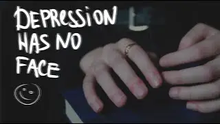 Depression Has No Face