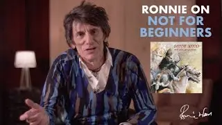 Ronnie Wood on Not For Beginners