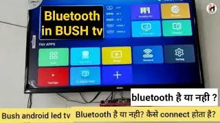 Bluetooth connect in bush android led tv / Bush Android TV / Bluetooth connectivity / How to connect