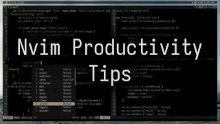 Neovim Tips to Accelerate Your Productivity
