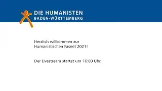 Humanistische Fasnet 2021 der Humanisten Baden-Württemberg