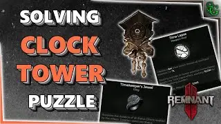 Remnant 2 - Solving the Clock Tower Puzzle