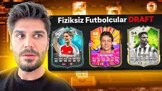 EN FİZİKSİZ OYUNCULARLA OYNADIM ! EA FC 25 DRAFT CHALLENGE !