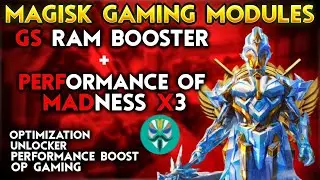Best Magisk Gaming Module | GODSPEED MODE | Performance of Madness X3 | GS RAM Booster | Pubg LagFix