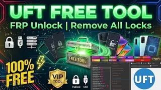UFT Free Tool | New MTK security FRP Bypass Unlocking Free Software Tool 