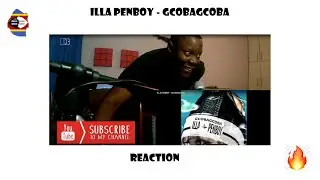 ILLA PENBOY - GCOBAGCOBA | REACTION