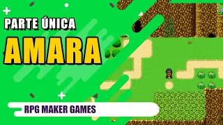 Amara |RPG MAKER GAME|