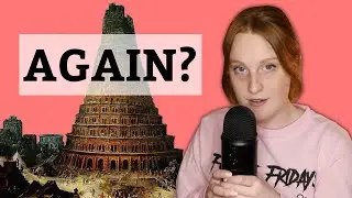 Tower of Babel 2: Electric Boogaloo + Ken Ham