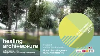 Healing Architecture | Position 5/7 | Architecture that cares. | colour.education