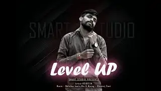 Level Up || RC19teen  Rap || SMART STUDIO||