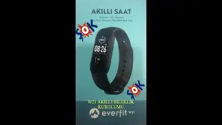 Şok Market Ürünü Everest Ever Fit W21 Akıllı Bileklik-EW-508 Akıllı Saat Program ve Kurulum Ayarları