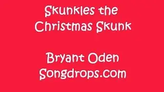 Funny Christmas Song: Skunkles the Christmas Skunk