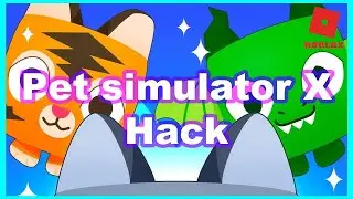 Pet Simulator X Script | Auto Farm | Dupe Coins | Roblox Hack | Download Free 2022