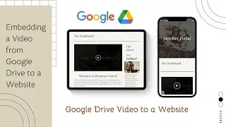 Embedding a Video from Google Drive to a Website