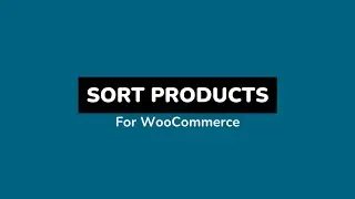 Sort Products in WooCommerce Instantly – No Coding Needed
