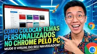 Como COLOCAR TEMAS PERSONALIZADOS no GOOGLE CHROME (Computador)