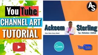 How To Make a YouTube Banner ( YouTube Channel Art Tutorial)