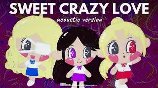 ODD EYE CIRCLE 'Sweet Crazy Love' English Ver. (Chill Acoustic Version)