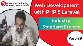 Web Design and Development with PHP & Laravel ।। Industrial training with live Project (Part-29)