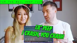LIL PEEP & LIL TRACY - I CRASH, YOU CRASH **COUPLE REACTION**