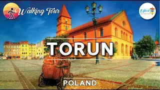 Torun Tourist Guide | Poland Best Cities | 4k walking Tour 2024