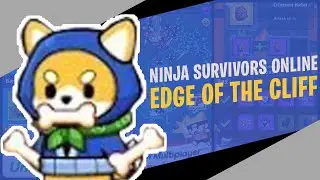 Ninja Survivors Online : Edge of Cliff