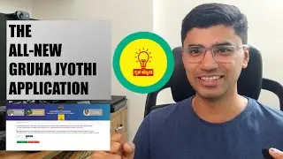 The all new Gruha Jyothi Application (in under 2 minutes)