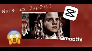 Smooth CapCut Edit?