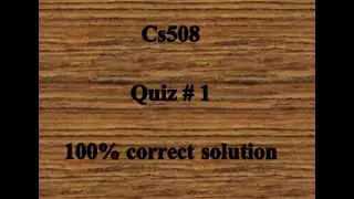 Cs508 | Cs508 quiz no1 | Cs508 solution 2021 | 100% correct solution | vu cs508 quiz solution 2021