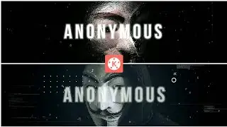 Anonymous Intro Animation In Kinemaster 💥 Professional Hacker Intro Tutorial In KineMaster