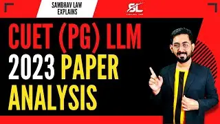 CUET LLM PG 2023 Question Paper | CUET LLM PG 2023 Paper Analysis | BHU LLM 2023 | DU LLM 2023