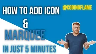 How to Add Marquee And Icon