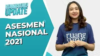 What is the 2021 National Assessment? | Ruangguru Update