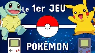 LE 1ER JEU POKÉMON
