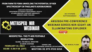 Webinar-4: ANS2024 Pre-conference webinar Series NIR-Sight: An Illuminating Explorer